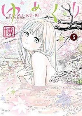 ゆめくり raw 第01-05巻 [Yumekuri vol 01-05]